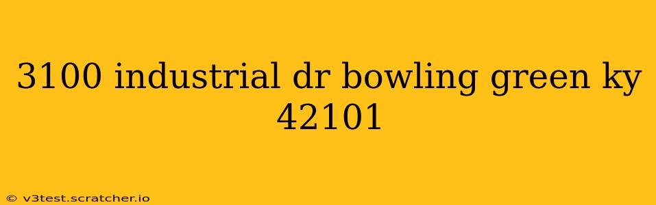 3100 industrial dr bowling green ky 42101