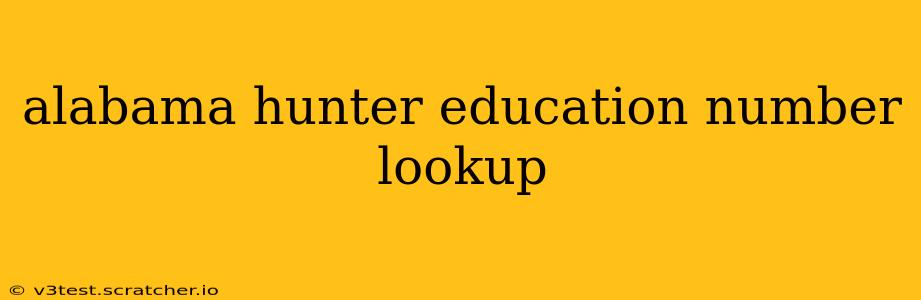 alabama hunter education number lookup