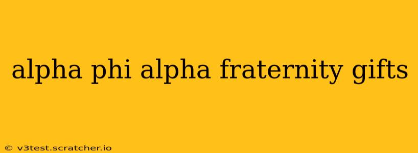 alpha phi alpha fraternity gifts