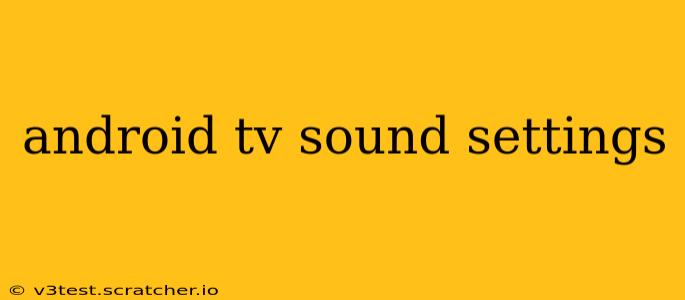android tv sound settings