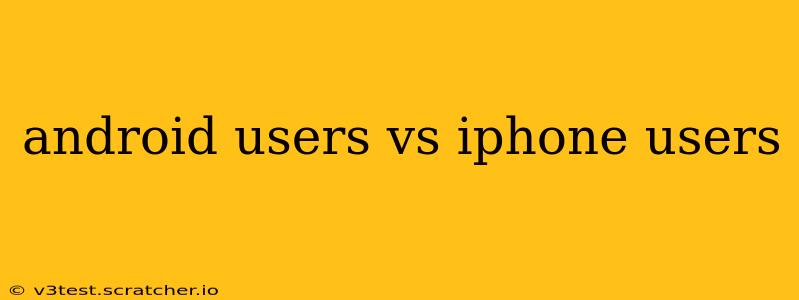 android users vs iphone users