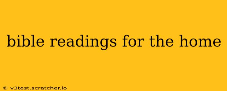 bible readings for the home
