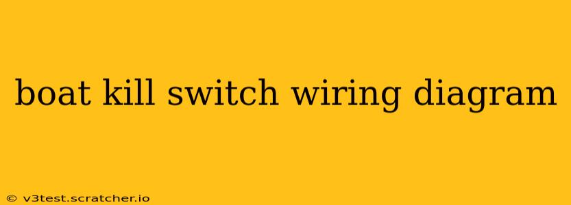 boat kill switch wiring diagram