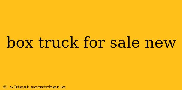 box truck for sale new
