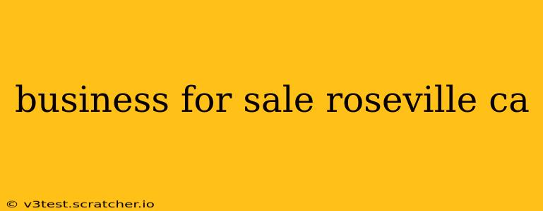 business for sale roseville ca