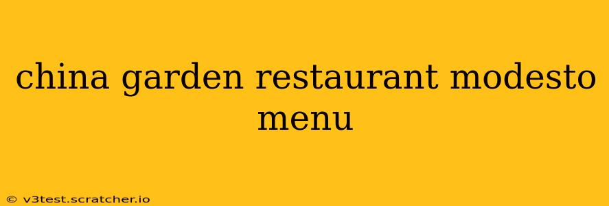china garden restaurant modesto menu