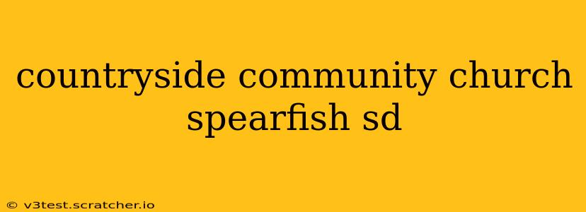 countryside community church spearfish sd