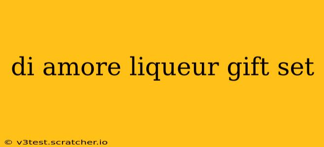 di amore liqueur gift set