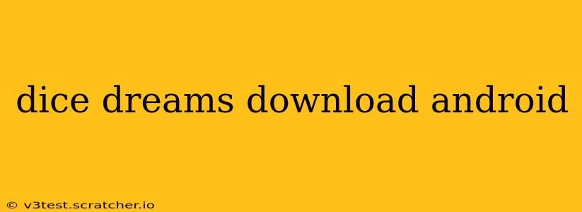 dice dreams download android