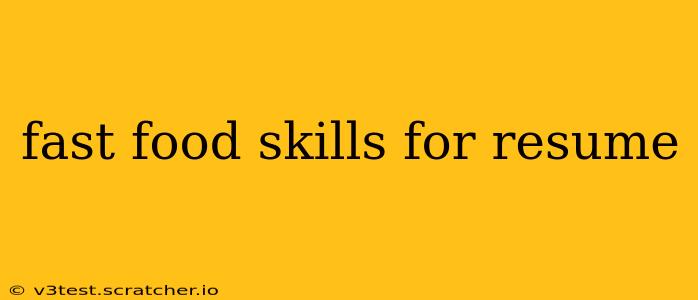 fast food skills for resume