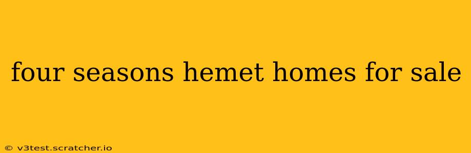 four seasons hemet homes for sale