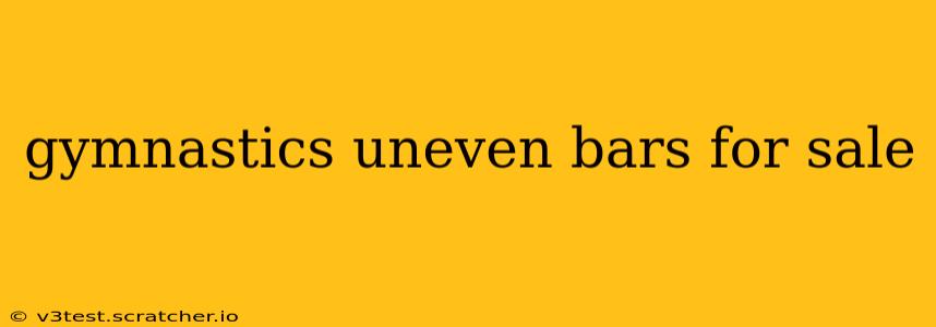 gymnastics uneven bars for sale