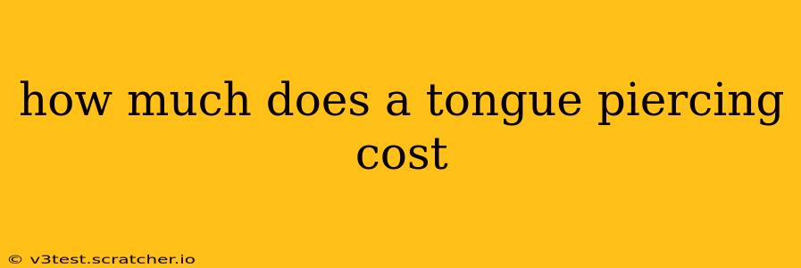 how much does a tongue piercing cost