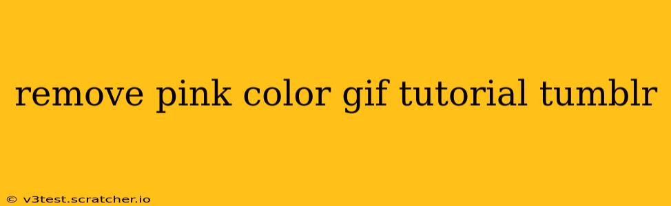 remove pink color gif tutorial tumblr