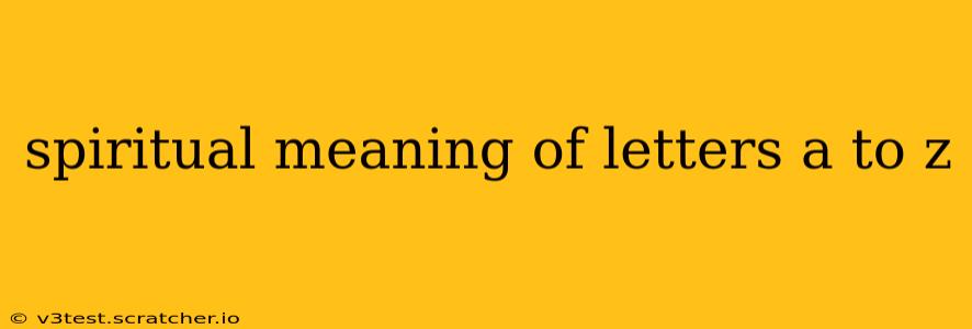spiritual meaning of letters a to z