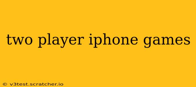 two player iphone games