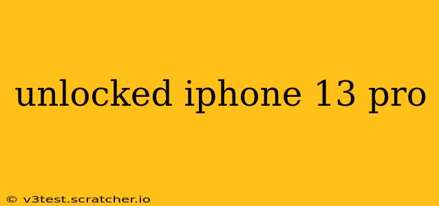 unlocked iphone 13 pro